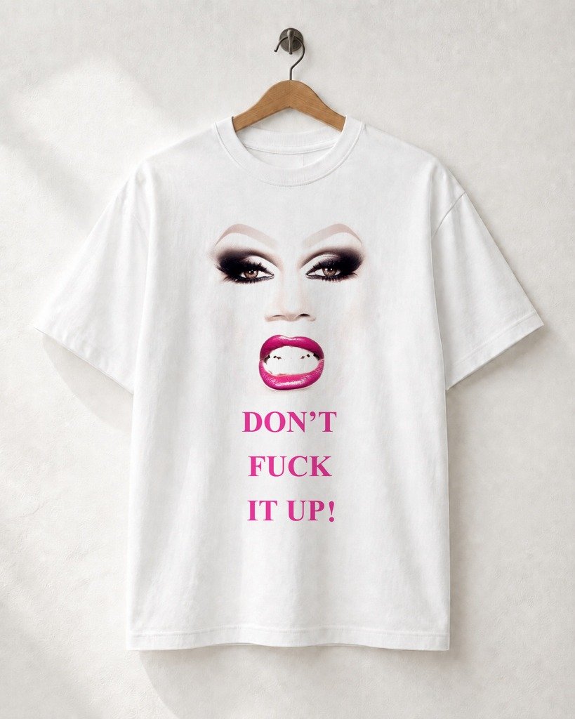 Mockup Camiseta Good Luck Don't Fuck It Up Camiseta Manifesto: Good Luck Don't Fuck It Up - Imagem 1